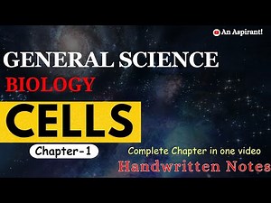 Cells || Unit-1 || Biology || General Science || Handwritten notes || An Aspirant !