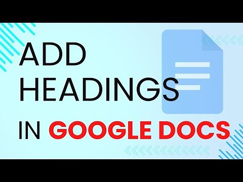 How to Add Headings in Google Docs