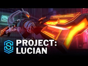 PROJECT: Lucian Wild Rift Skin Spotlight