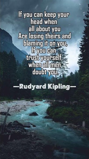 The Most Powerful Motivational Poem Ever If— by Rudyard Kipling