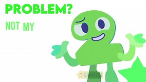 Not my problem... REUPLOAD | Animation Drawing & Object Show Community