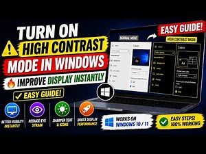 How to Enable High Contrast Mode in Windows 10/11 | Step-by-Step Display Settings Guide