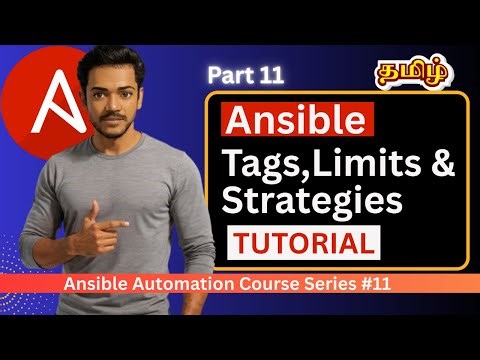 Ansible in Tamil #11 | Ansible Tags, Limit & Execution Strategies Explained with Practical Demo