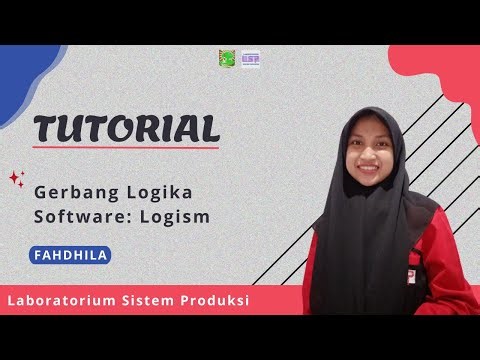Tutorial Gerbang Logika dan Software Logism