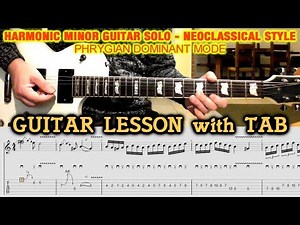 HARMONIC MINOR Guitar Solo NEOCLASSICAL STYLE | LESSON with TAB