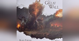 The Great Wall: Black Powder