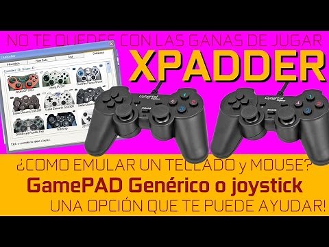 Xpadder: ¿Como Emular un Teclado/Raton con GamePAD Genérico o joystick?