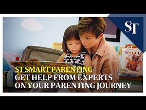 ST Smart Parenting: Get help from experts on your parenting journey