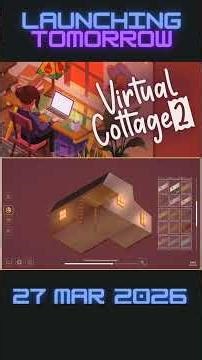 Launching Tomorrow: Virtual Cottage 2