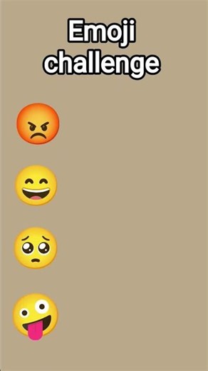 emoji face challenge 🤪🥺😄😡