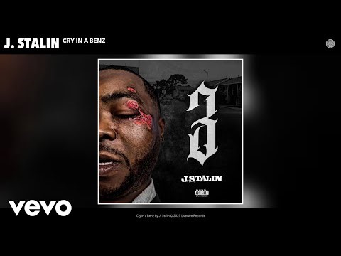J. Stalin - Cry in a Benz (Official Audio)