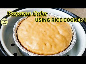 BANANA CAKE using RICE COOKER 🍰| No Bake Banana Cake | How to Make Banana Cake using Rice Cooker