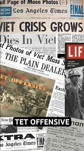 The Tet Offensive During the Vietnam War