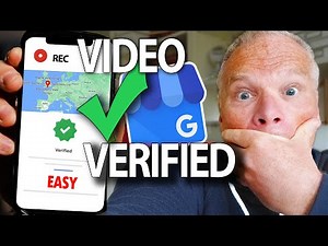 Beginners Guide to Google Business Video Verification