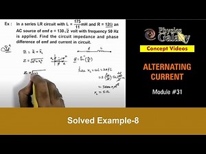 Class 12 Physics | Alternating Current | #31 Solved Example-8 on Alternating Current |For JEE & NEET
