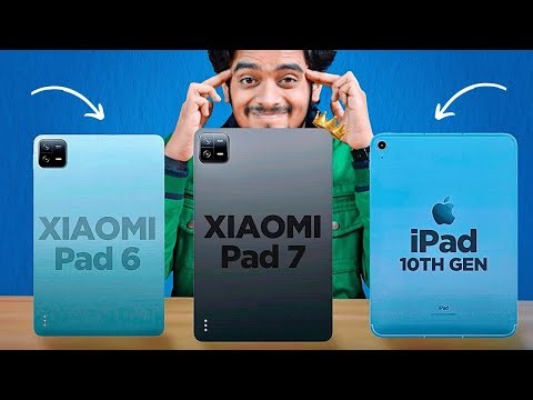 Xiaomi Pad 7 vs iPad 10th Gen vs Xiaomi Pad 6 🤔 Best Tab Under ₹30,000 ?