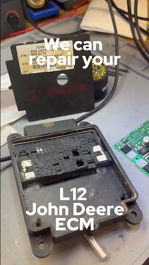 We can repair your L12 John Deere ECM