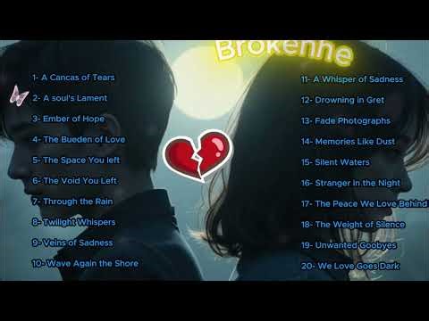 Broken Heart Song Playlist