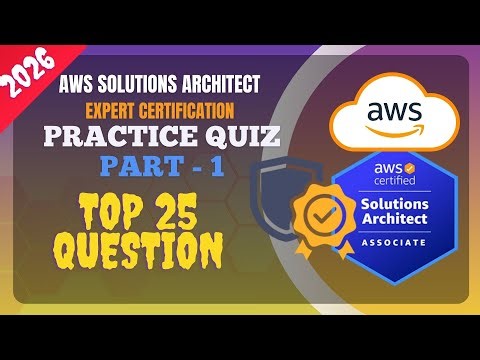 AWS Solutions Architect || Expert Certification Practice Quiz || Part 1-Top 25 || AWS Agent AI