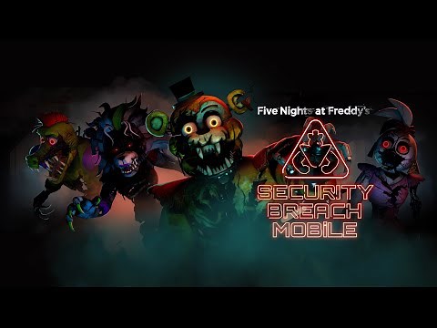 FNAF Security Breach Mobile Gameplay #1