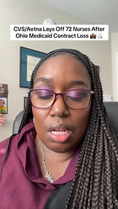 4.4K views · 357 reactions | 10/23/25 72 remote RN roles at CVS/Aetna are being eliminated after a loss of the Ohio Medicaid contract. Dec 31 ’25–Mar 31 ’26. What this means for our nursing world & your job security. #nursing #remotenursing #nursecase-manager #healthcarejobs #managedcare #fyp | Cjnlegalnurse | Facebook