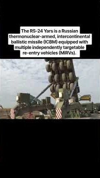 The RS-24 Yars is a Russian thermonuclear-armed, intercontinental ballistic missile (ICBM)