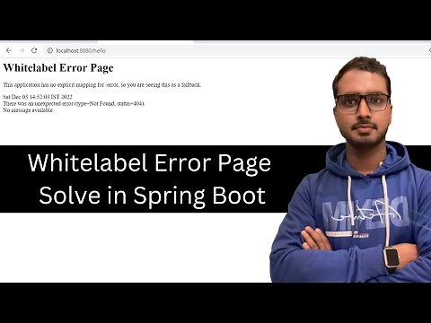 Whitelabel Error Page Problem Solved in Spring boot |Spring boot Whitelabel Error Page 404 not found