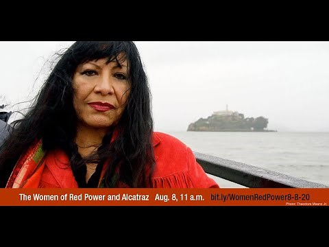 Presentation: Indigenous Women of Alcatraz and the Red Power Movement