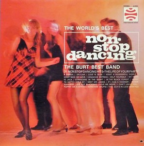 The Burt Best Band - Non Stop Dancing