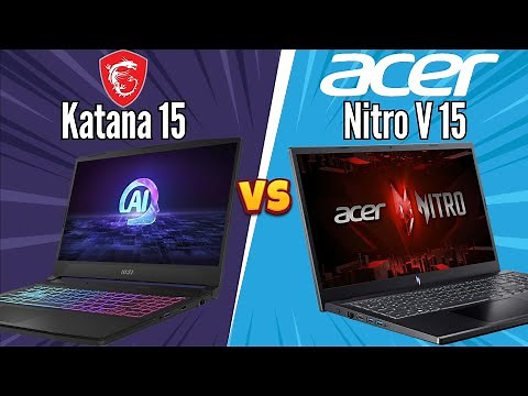 MSI Katana 15 vs Acer Nitro V 15 | Which one is BEST?
