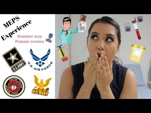 My Full MEPS Experience | Female Version 2019