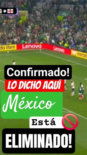 México Eliminado del mundial 2026