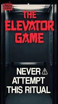 "The Elevator Game: The Ritual That Opens a Portal to Another Dimension" #truehorror #realhorror