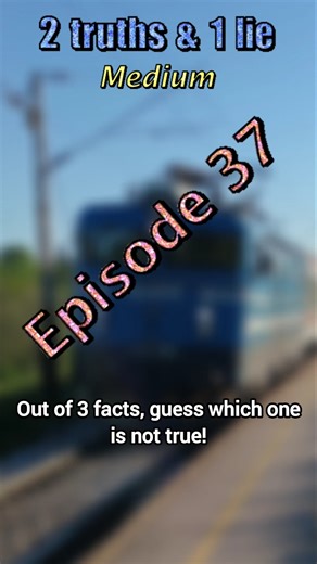 2 truths & 1 lie: Ep. 37