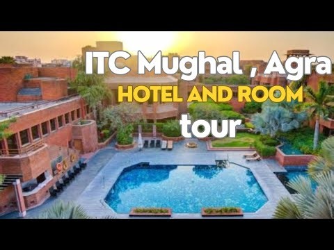 ITC Mughal Agra hotel and room tour | A detailed tour of ITC Mughal Hotel in Agra