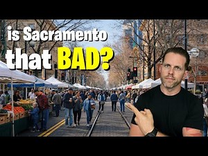 Sacramento California's Most Updated Pros and Cons If You're Moving To Sacramento In 2026