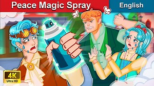 Peace Magic Spray 😇 Stories for Teenagers 🌛 Fairy Tales in English | WOA Fairy Tales - WACOCA ANIME