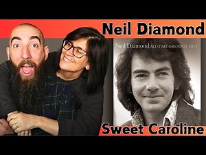 Neil Diamond - Sweet Caroline (REACTION) with my wife