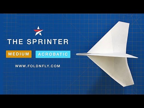 ✈ The Sprinter Acrobatic Paper Airplane - Tricky to Throw! - Fold 'N Fly