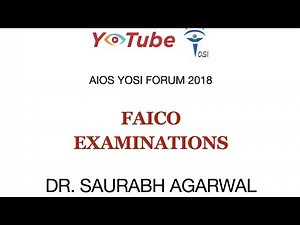FAICO Examinations - Dr. Saurabh Agarwal