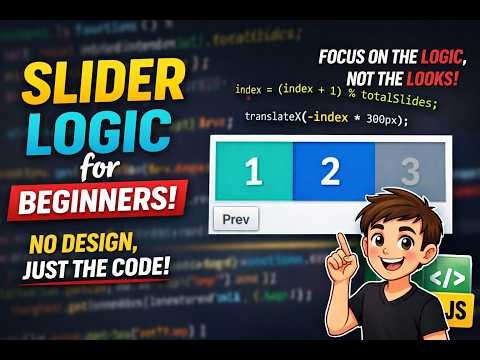 First Way to Create a Slider | JavaScript Logic Explained for Beginners