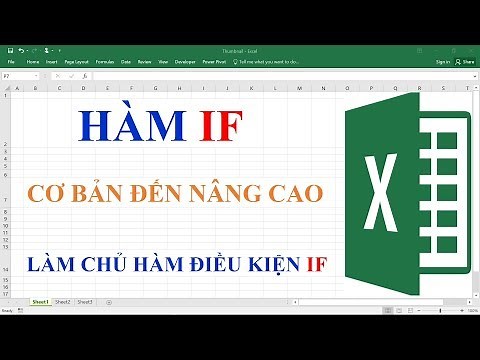 Hàm IF - từ cơ bản đến nâng cao