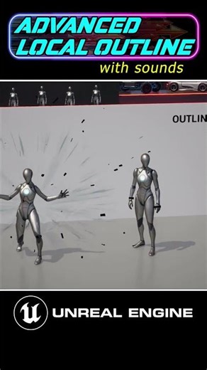 04 Advanced Local Outline Component in Unreal Engine #niagara #ue5 #unrealengine.mp4