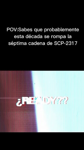 SCP-2317 Explained - The Dreadful Truth Revealed