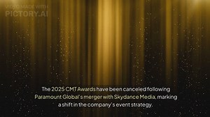 2025 CMT Awards Canceled Amid Paramount-Skydance Merger Reshuffle