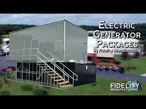 Generator Packages by Fidelity Manufacturing