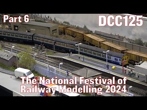 The National Festival of Railway Modelling 2024 - Part 6