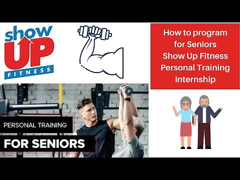 Personal Training For Seniors | How To Program For Seniors | Show Up Fitness