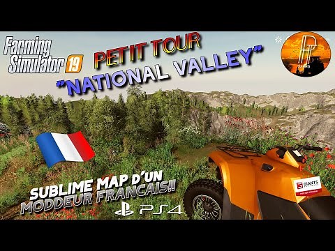 [PETIT TOUR FS19]🚙NATIONAL VALLEY : SUBLIME MAP FORESTIERE SUR CONSOLE!🚙[FARMING SIMULATOR 19]PS4 FR