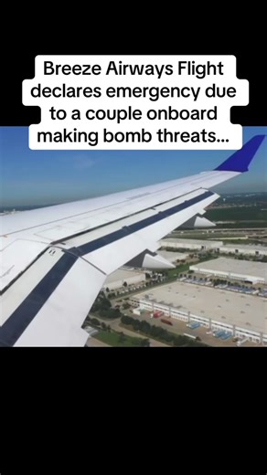 Breeze Airways Flight 717 diverts due to a couple onboard making bomb threats and causing issues😳😳😳#aviation #emergency #breezeairways #announcement #pilot #atc #travel #news #avgeek #fyp